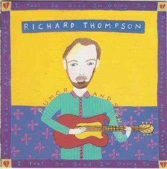 Richard Thompson - Rumor and sigh (CD)