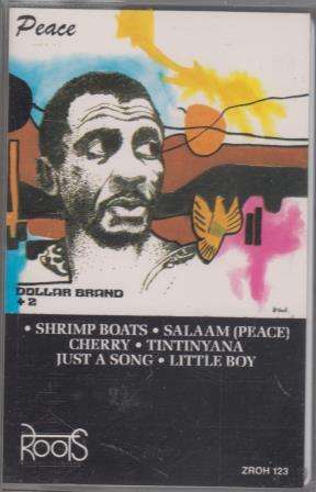 Dollar Brand + 2 - Peace ( A new cassette in mint condition)