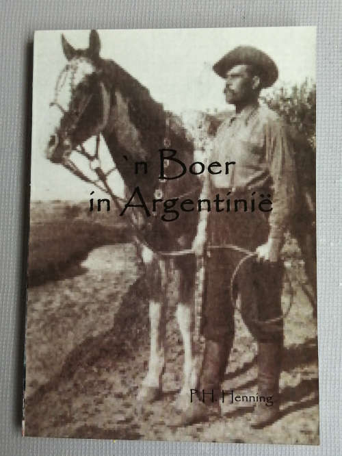`n Boer in Argentinië  PH Henning + Boere op die aardsdempel dvd