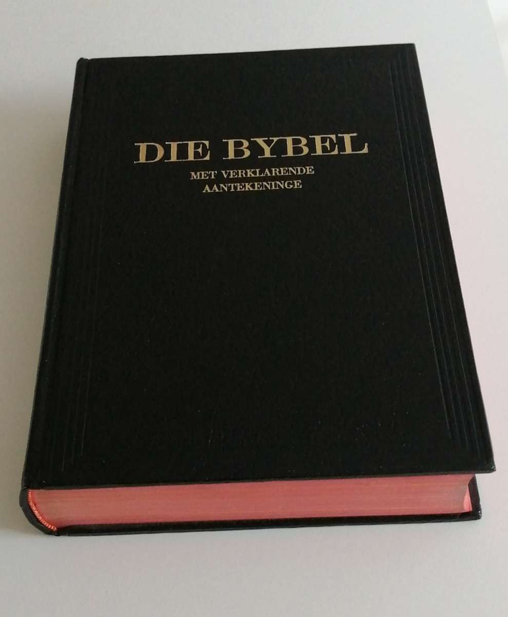 Die Bybel met Verklarende Aantekeninge  Volledig in Deel 1 en 2