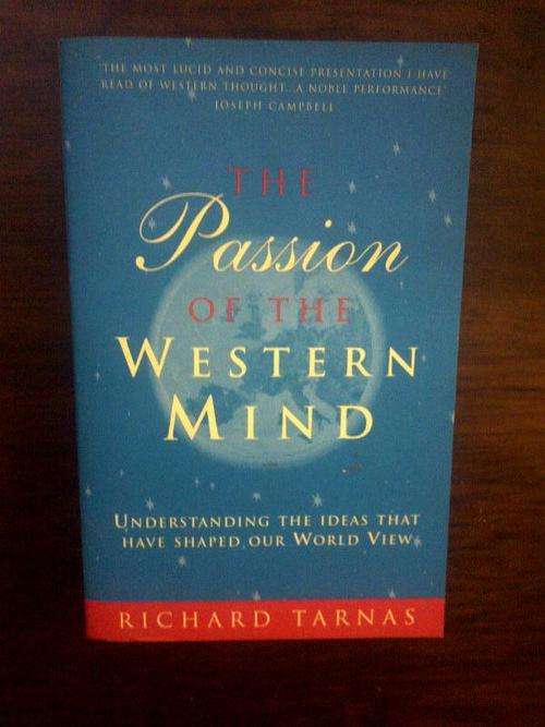 THE PASSION OF THE WESTERN MIND.