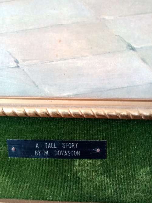 LARGE FRAMED OLEOGRAPH ` A TALL STORY BY M DOVASTON ` ONE OF TWO!!
