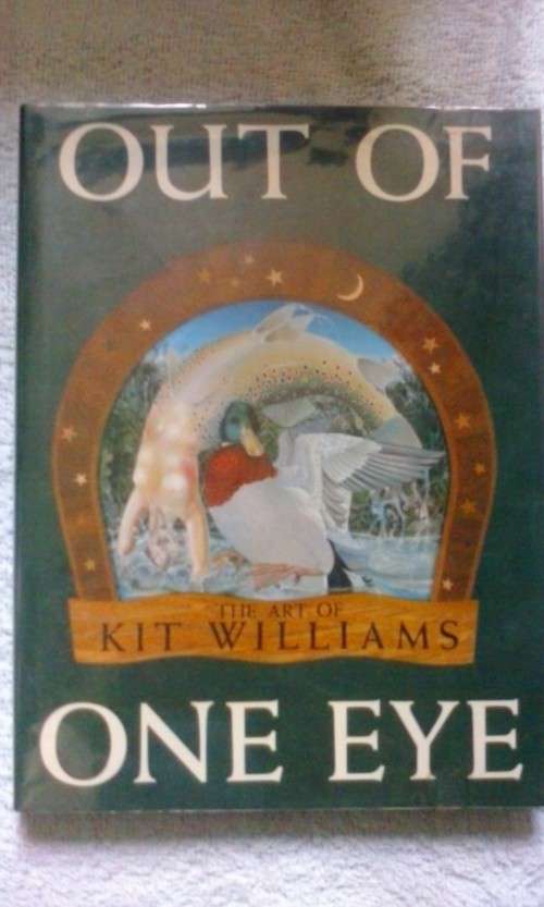 Out of one eye The art of Kit Williams by Jonathan Cape