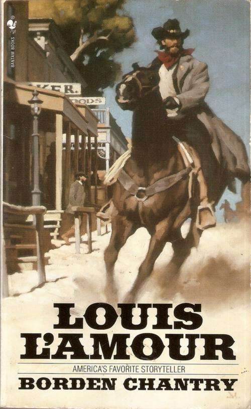 LOUIS L'AMOUR - BORDEN CHANTRY(BOOK IN A GOOD CONDITION)