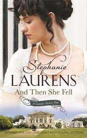 AND THEN SHE FELL by STEPHANIE LAURENS - A Cynster Sisters Duo