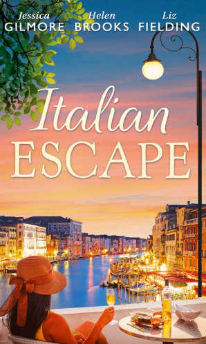 Italian Escape - 3 in 1 book (Mills and Boons)