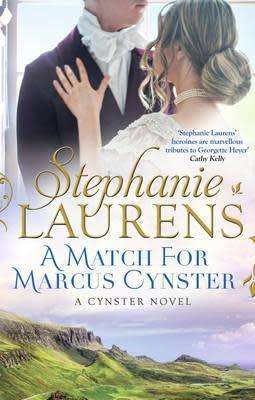 A MATCH FOR MARCUS CYNSTER by STEPHANIE LAURENS