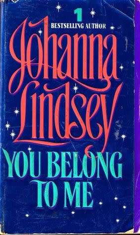 YOU BELONG TO ME by JOHANNA LINDSEY (Cardinia`s Royalty Book #2)