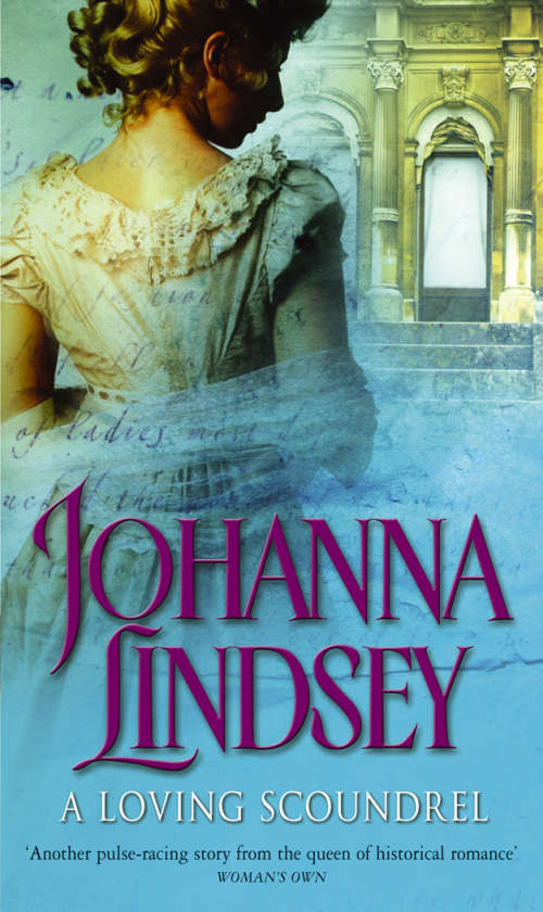 A LOVING SCOUNDREL by JOHANNA LINDSEY (Malory-Anderson Family Book #7)