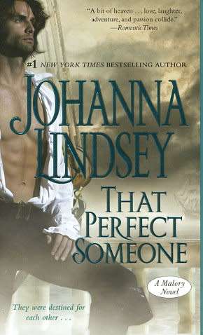 THAT PERFECT SOMEONE by JOHANNA LINDSEY (Malory-Anderson Families Book #10)