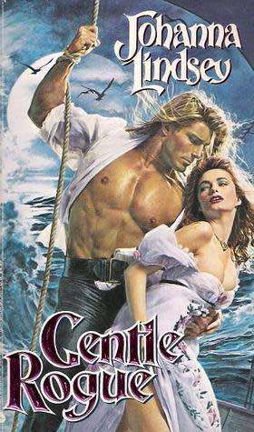 GENTLE ROGUE by JOHANNA LINDSEY (Malory-Anderson Families Book #3)