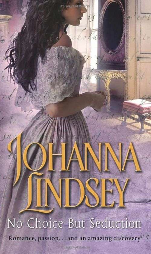 NO CHOICE BUT SEDUCTION by JOHANNA LINDSEY