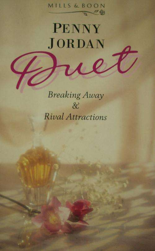 PENNY JORDAN - DUET (BREAKING AWAY & RIVAL ATTRACTIONS)