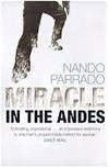 MIRACLE IN THE ANDES by NANDO PARRADO