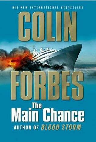 THE MAIN CHANCE BY COLIN FORBES