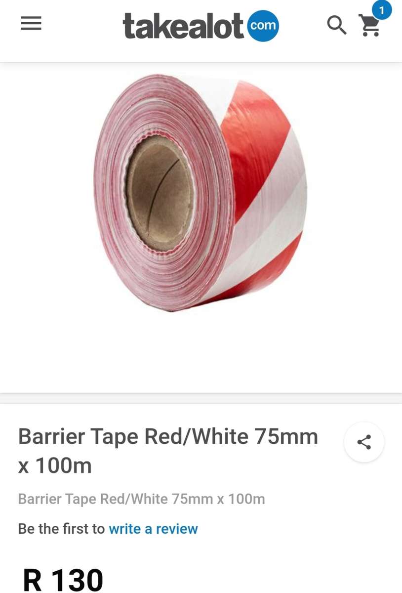 Barrier Tape Red/White 75mm x 100m (Takealot price R130)