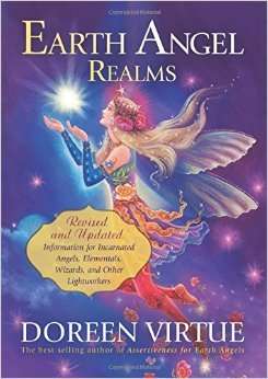Earth Angel Realms: Updated Edition by Doreen Virtue