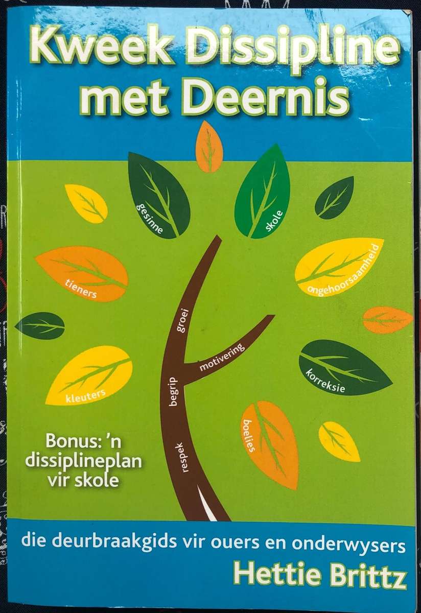 Kweek dissipline met deernis - Hettie Britz