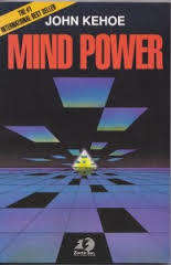 Mind Power by John Kehoe
