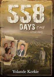 558 Days - A True Story - Yolande Korkie, Maretha Maartens