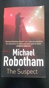Michael Robotham  "The Suspect"