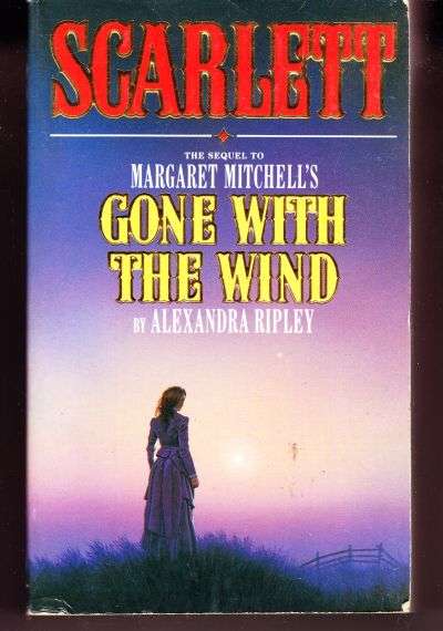 Scarlett by Alexandra Ripley (sequel to Gone with the Wind)