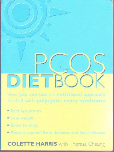 PCOS Diet Book by Colette Harris (Polycystic ovary syndrome)