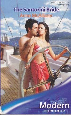 The Santorini Bride by ANNE McALLISTER (Mills & Boon Modern)