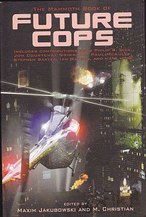 The Mammoth Book of Future Cops