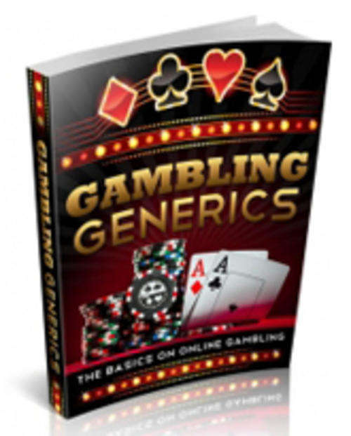 Gambling Generics  EBook with RESELL Rights