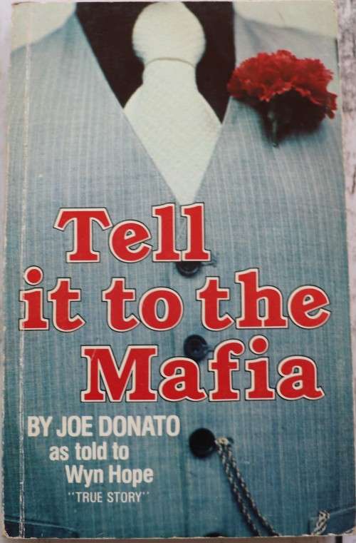 Tell it to the Mafia - Joe Donato