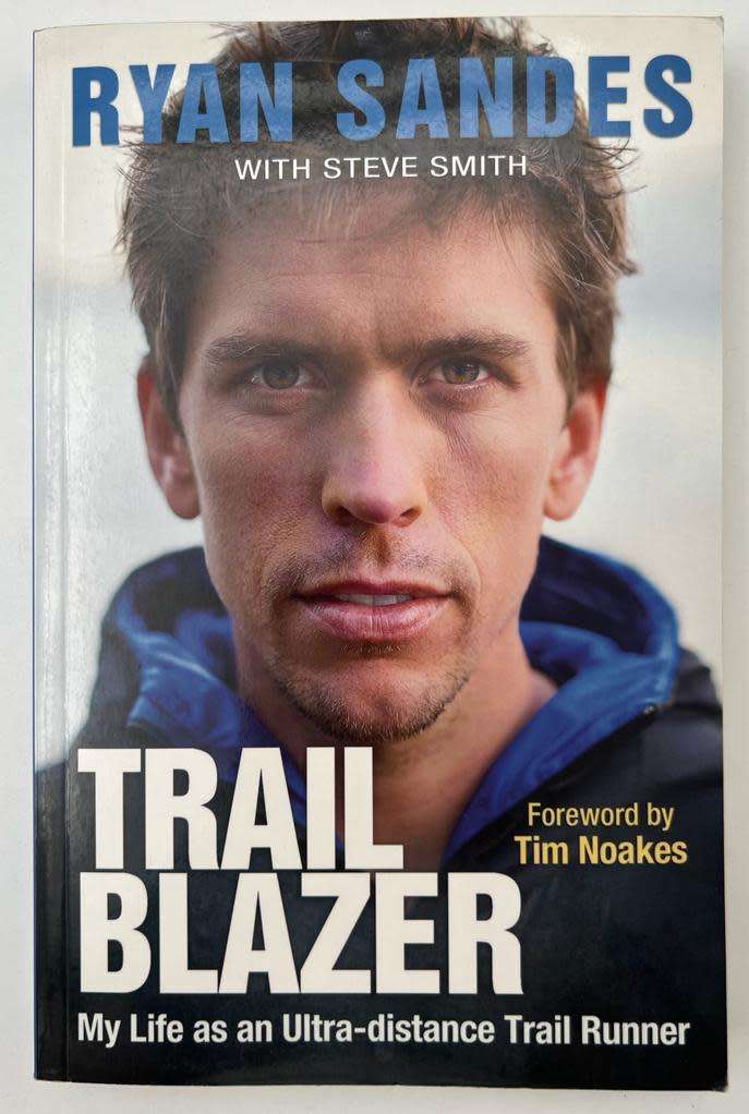 Trail Blazer: My Life As An Ultra-Distance Runner by Ryan Sandes, Steve Smith (Author)