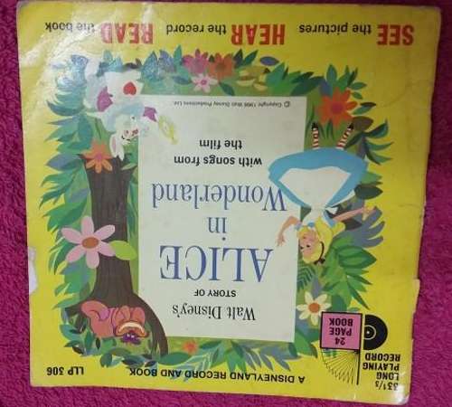 Seven Single a Disneyland Record and Book Walt Disney's Story Of Alice In Wonderland