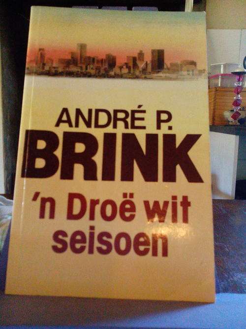 'n Droe wit seisoen - Andre P.Brink