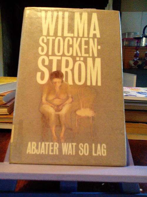 Abjater wat so lag - Wilma Stockenstrom