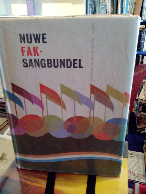Nuwe F.A.K. Sangbundel - Dirkie De Villiers - Tweede druk 1961