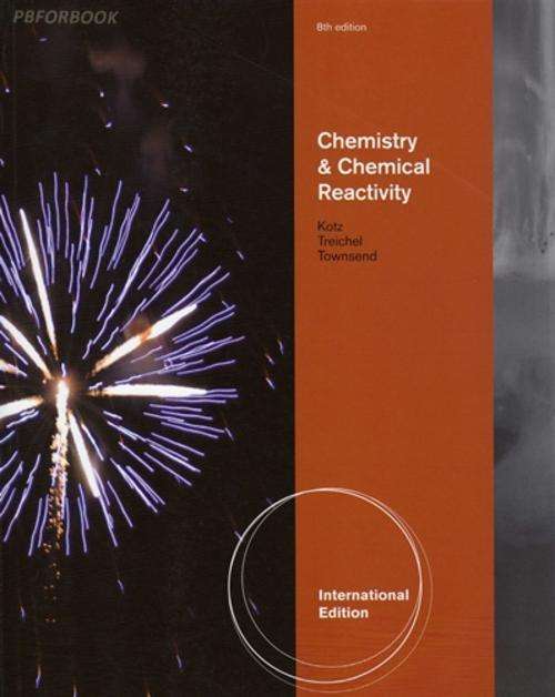 CHEMISTRY AND CHEMICAL REACTIVITY (I/E) 8th/E  - POST. INCL.