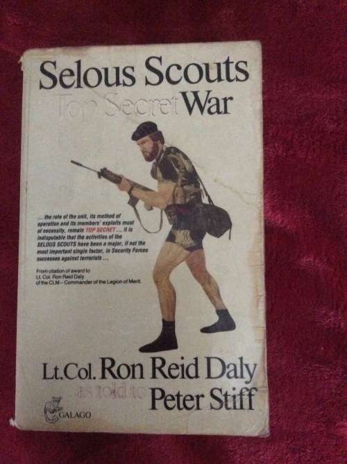 Selous Scouts Top Secret War - Peter Stiff