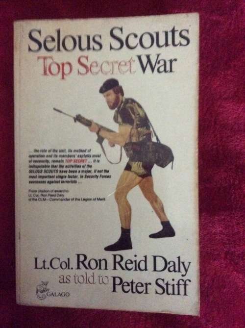 Selous Scouts Top Secret War - Peter Stiff