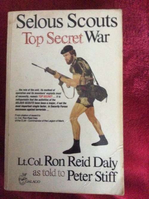 Selous Scouts Top Secret War - Peter Stiff