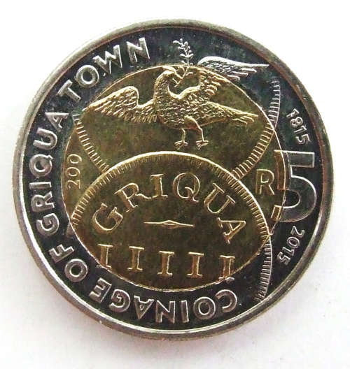 ***2015 South Africa "GRIQUA TOWN" R5 Coin***