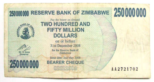 2008 Zimbabwe 250 Million Dollar Bearer Cheque