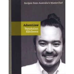 masterchef 201 winner - adam liaw - Two asain kitchens