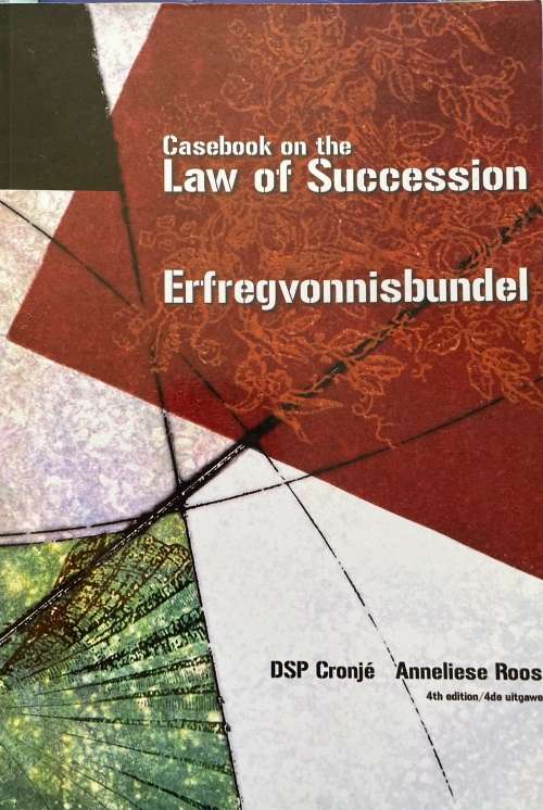 Casebook on the Law of Succession 4th ed