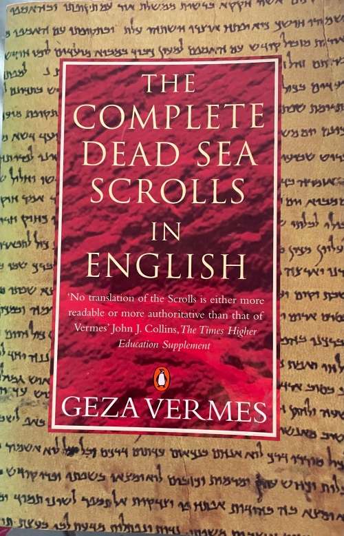 The complete Dead Sea scrolls in English - Geza Vermes