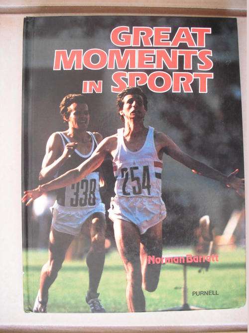 Great Moments In Sport by N. Barrett