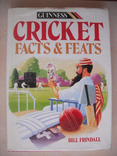 Guiness Cricket Facts & Feats by Bill Frindall