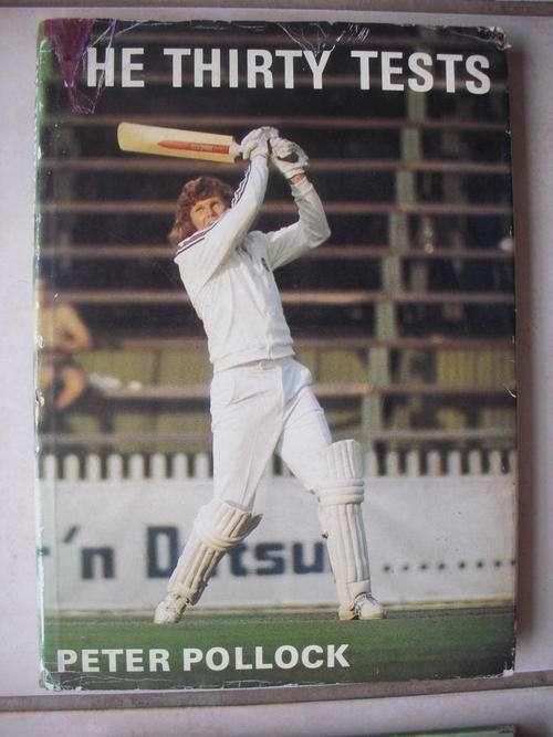 The Thirty Tests by Peter Pollock