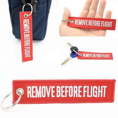 REMOVE BEFORE FLIGHT Keychain