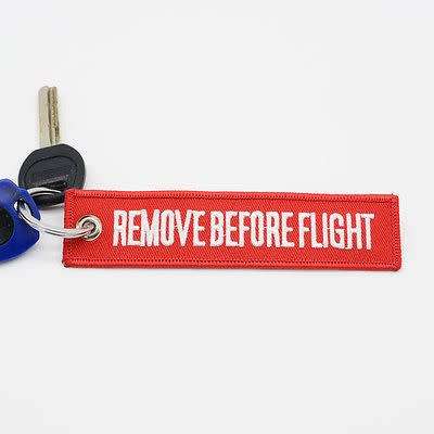 REMOVE BEFORE FLIGHT Keychain